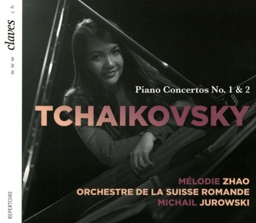 Mélodie Zhao - Tchaikovsky, Piano Concertos No. 1 & 2 (2015) [Hi-Res]