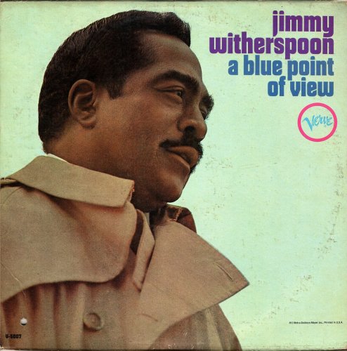 Jimmy Witherspoon - A Blue Point of View (1966) [Vinyl]