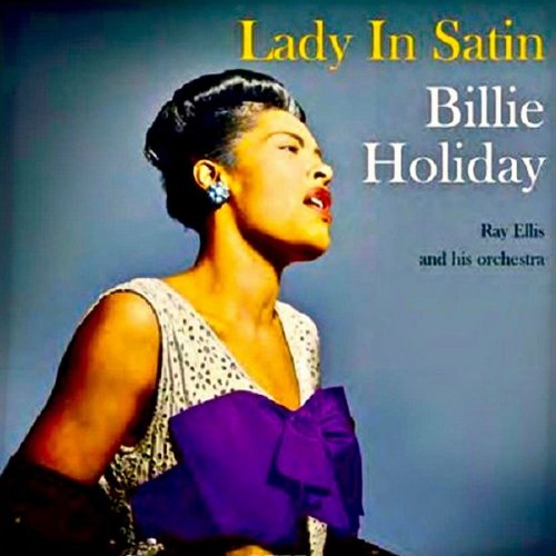 Billie Holiday - Lady In Satin (Remastered) (2019) [Hi-Res]