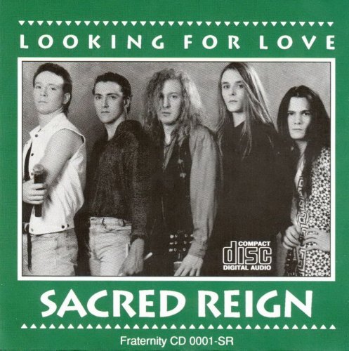 Sacred Reign - Looking For Love (1993) CD-Rip