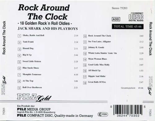 Jack Shark and His Playboys - Rock Around The Clock: 18 Golden Rock N Roll Oldies (1998)