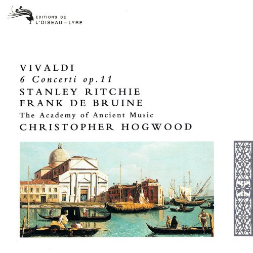 The Academy of Ancient Music, Stanly Ritchie, Christopher Hogwood - Vivaldi: 6 Concerti Op. 11 (2003)