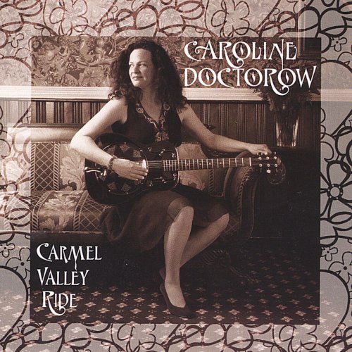 Caroline Doctorow - Carmel Valley Ride (2003)