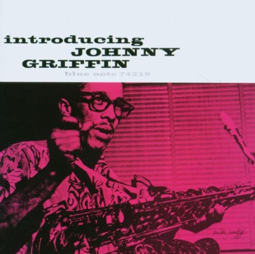 Johnny Griffin - Introducing Johnny Griffin (1956/2007)