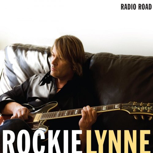 Rockie Lynne - Radio Road (2014)