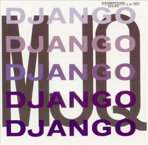 The Modern Jazz Quartet - Django (1956) [Vinyl 24-96]