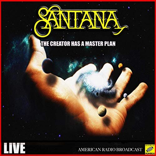 Santana - The Creator Has A Master Plan (Live) (2019)
