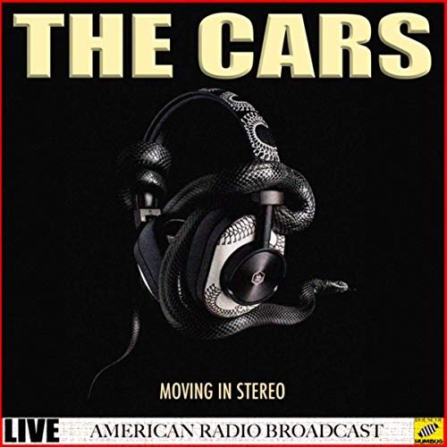 The Cars - Moving in Stereo (Live) (2019)