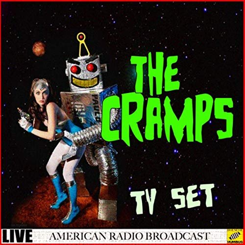 The Cramps - TV Set (Live) (2019)