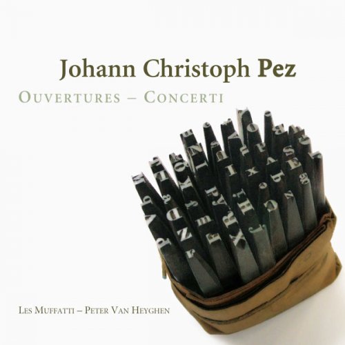 Les Muffatti, Peter Van Heyghen - Pez: Ouvertures - Concerti (2007)