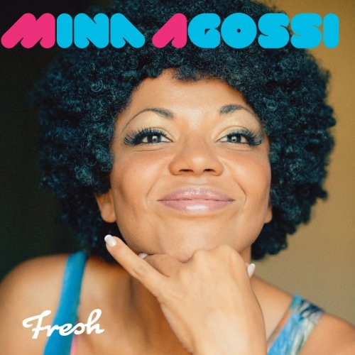 Mina Agossi - Fresh (2014) [Hi-Res]
