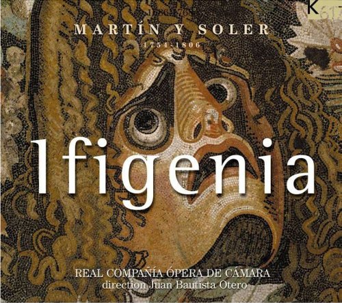 Juan Bautista Otero - Martin y Soler: Ifigenia (2006)