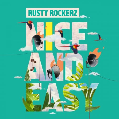Rusty Rockerz - Nice and Easy (2019)