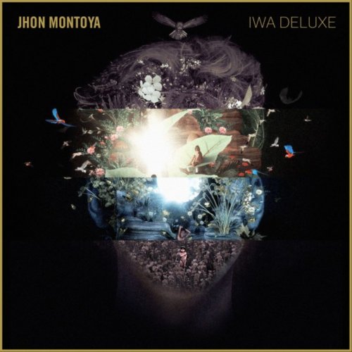 Jhon Montoya - Iwa (Deluxe Version) (2016)