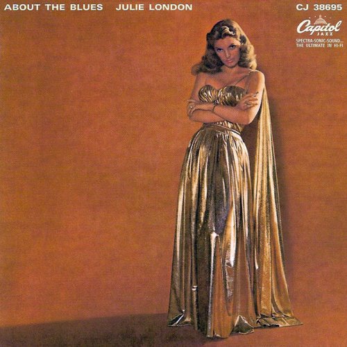 Julie London - About The Blues (2002)