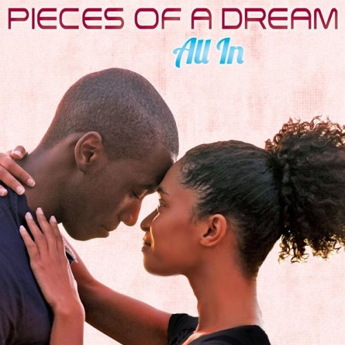 Pieces Of A Dream - All In (2015) [Hi-Res]