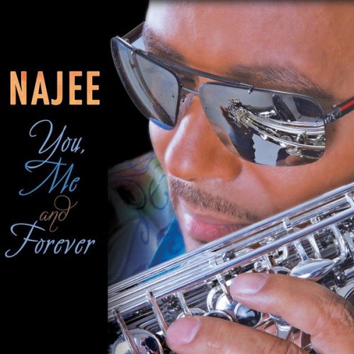 Najee - You, Me And Forever (2015) [Hi-Res]