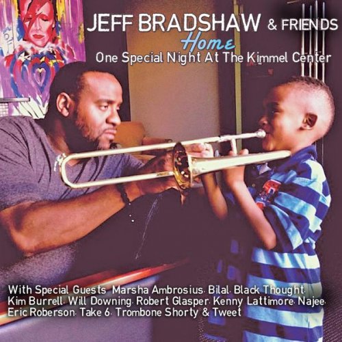 Jeff Bradshaw - Home: One Special Night At The Kimmel Center (2015) [Hi-Res]