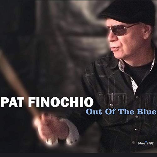 Pat Finochio - Out of the Blue (2019)