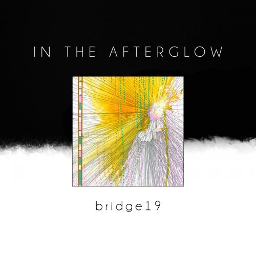 Bridge 19 - In The Afterglow (2019) flac