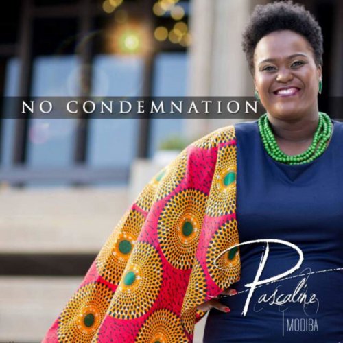 Pascaline Modiba - No Condemnation (2019)