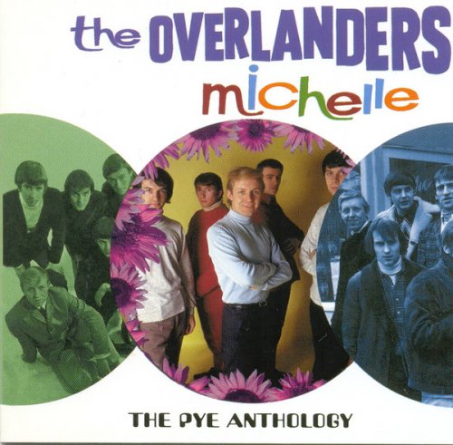 The Overlanders - Michelle, The Pye Anthology (Reissue) (1963-65/2001)