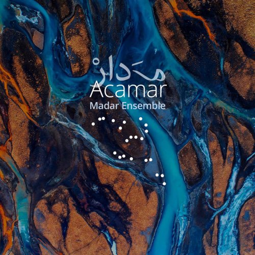 Madar Ensemble - Acamar (2019)