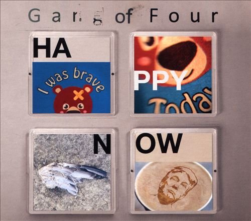 Gang of Four - Happy Now (2019) [CD Rip]