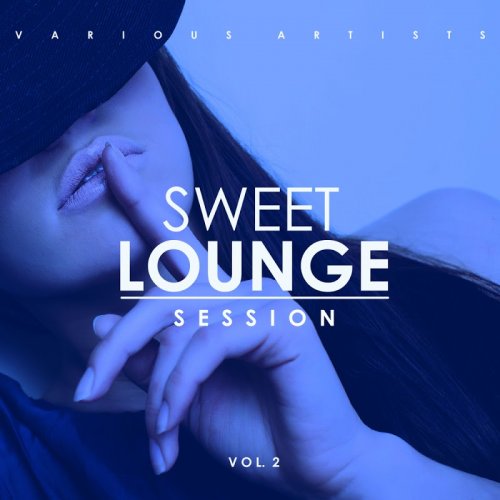 VA - Sweet Lounge Session, Vol. 2 (2019)