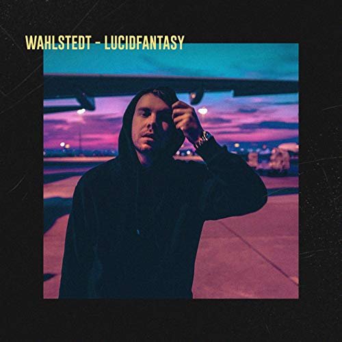 Wahlstedt - Lucidfantasy (2019)
