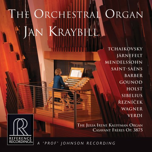 Jan Kraybill - The Orchestral Organ (2019) [Hi-Res]