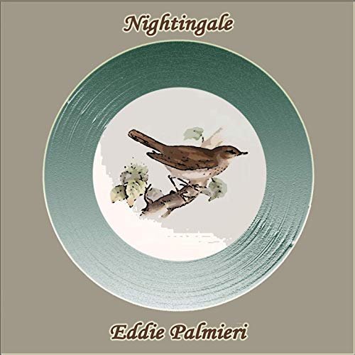 Eddie Palmieri - Nightingale (2019)