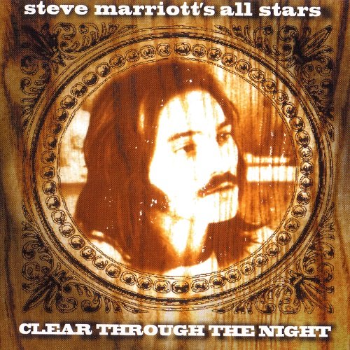Steve Marriott's All Stars - Clear Through The Night (1975/2007) Lossless