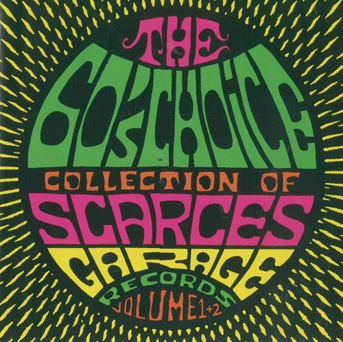 VA - The 60's Choice - Collection os Scarces Garage Records vol. 1 & 2 (1992)