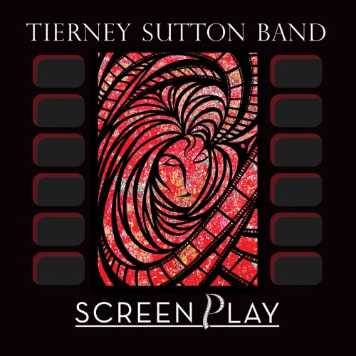 The Tierney Sutton Band - ScreenPlay (2019) [Hi-Res]