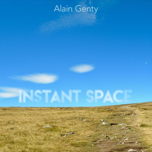 Alain Genty - Instant Space (2019)