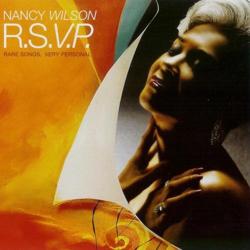 Nancy Wilson - R.S.V.P. (Rare Songs, Very Personal) (2004) FLAC