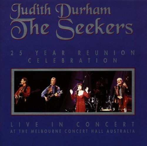 Judith Durham - The Seekers - 25 Year Reunion Celebration (1995)