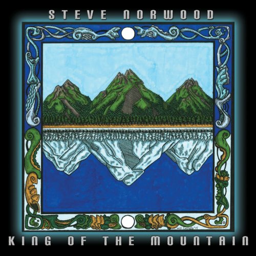 Steve Norwood - King of the Mountain (2015)