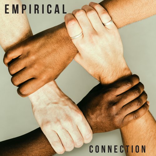 Empirical - Connection (2016/2019) [Hi-Res]