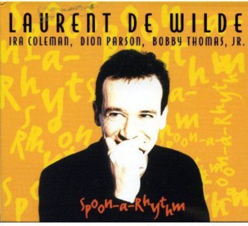 Laurent de Wilde - Spoon-A-Rhythm (1997)