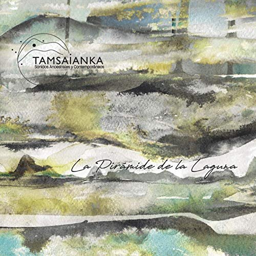 Tamsaianka - La Pirámide de la Laguna (2019)