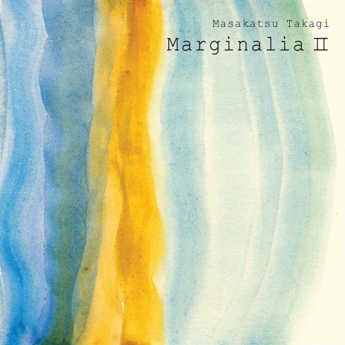 Takagi Masakatsu - Marginalia 2 (2019) [Hi-Res]