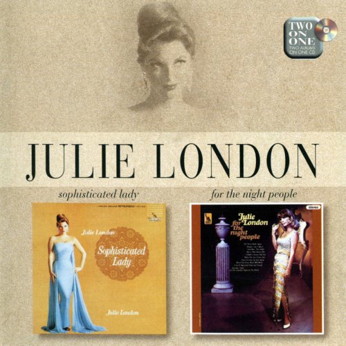 Julie London – Sophisticated Lady / For The Night People (1998)