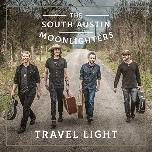 The South Austin Moonlighters - Travel Light (2019)