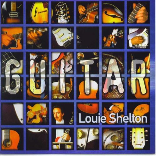 Louie Shelton - Guitar (1996)