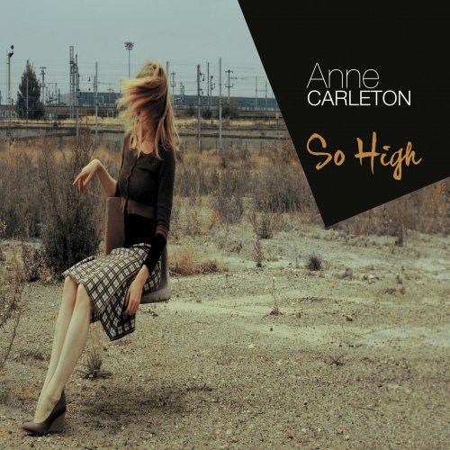 Anne Carleton - So High (2015)
