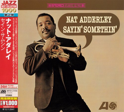 Nat Adderley - Sayin' Somethin' (1966) [2012 Japan 24-bit Remaster] CD-Rip