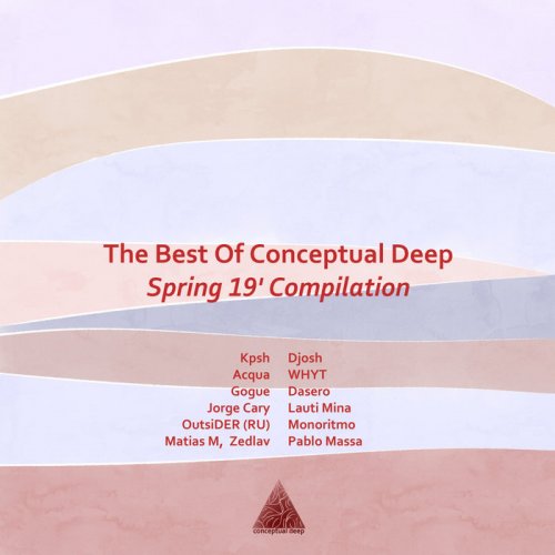 VA - The Best of Conceptual Deep Spring 19′ Compilation (2019)