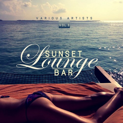 VA - Sunset Lounge Bar Vol 3 (2019)